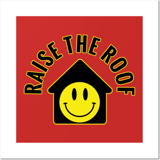 Acid House Rave Raise The Roof Smiley Posters and Art